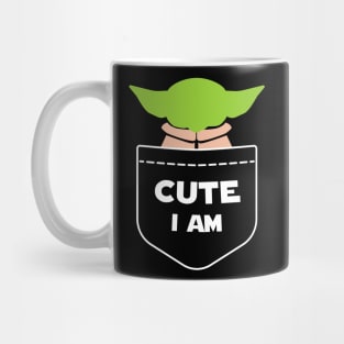 Cute , I am. The Child in your pocket Mug